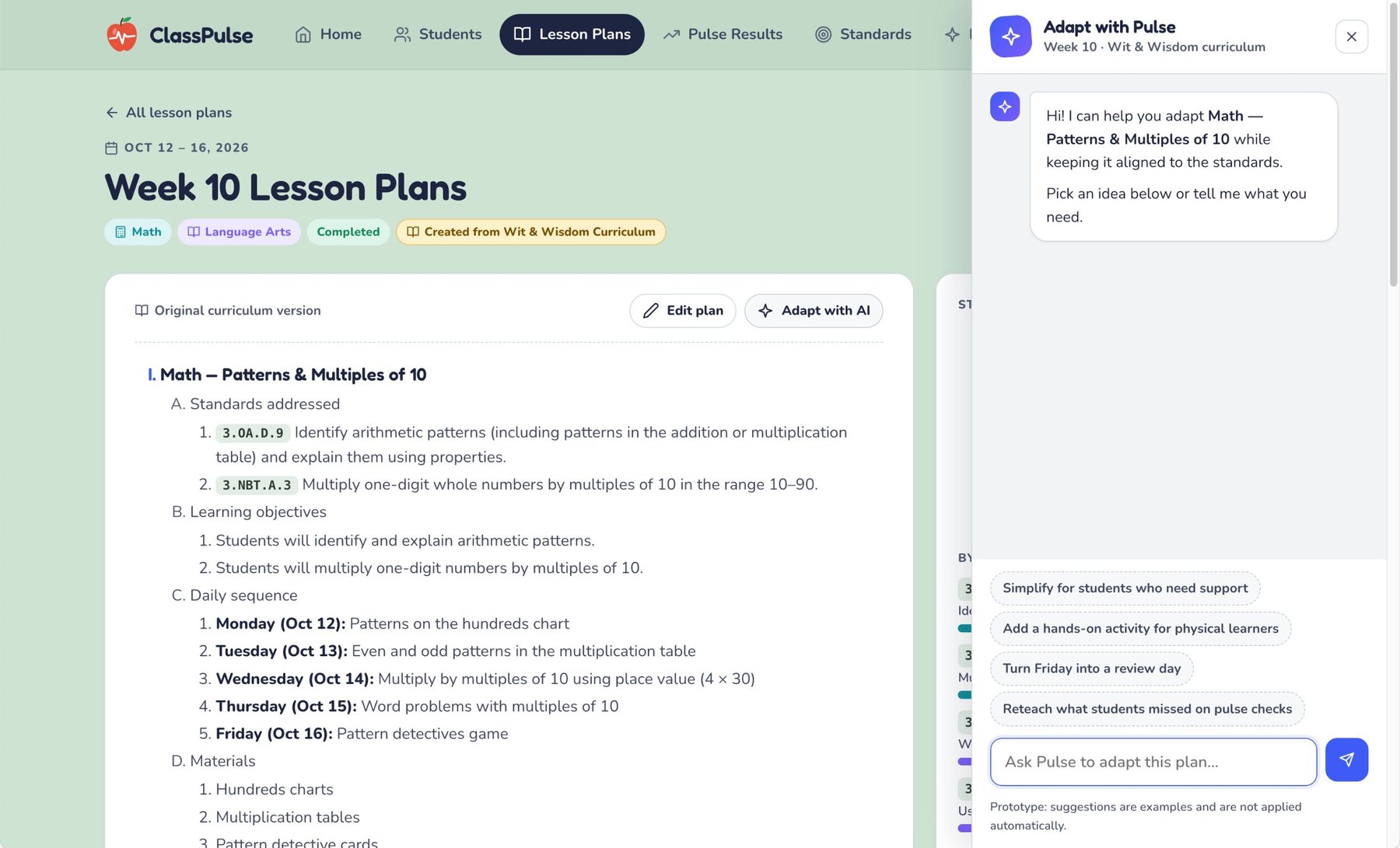 A Week 10 math lesson plan with its standards and daily sequence, and an Adapt with Pulse panel open on the right offering suggestions such as simplify for students who need support, add a hands-on activity for physical learners, turn Friday into a review day, and reteach what students missed on pulse checks.